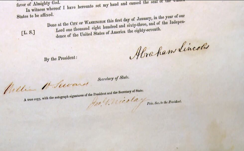 A copy of the Emancipation Proclamation, signed by Abraham Lincoln, his Secretary of State...